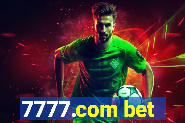 7777.com bet